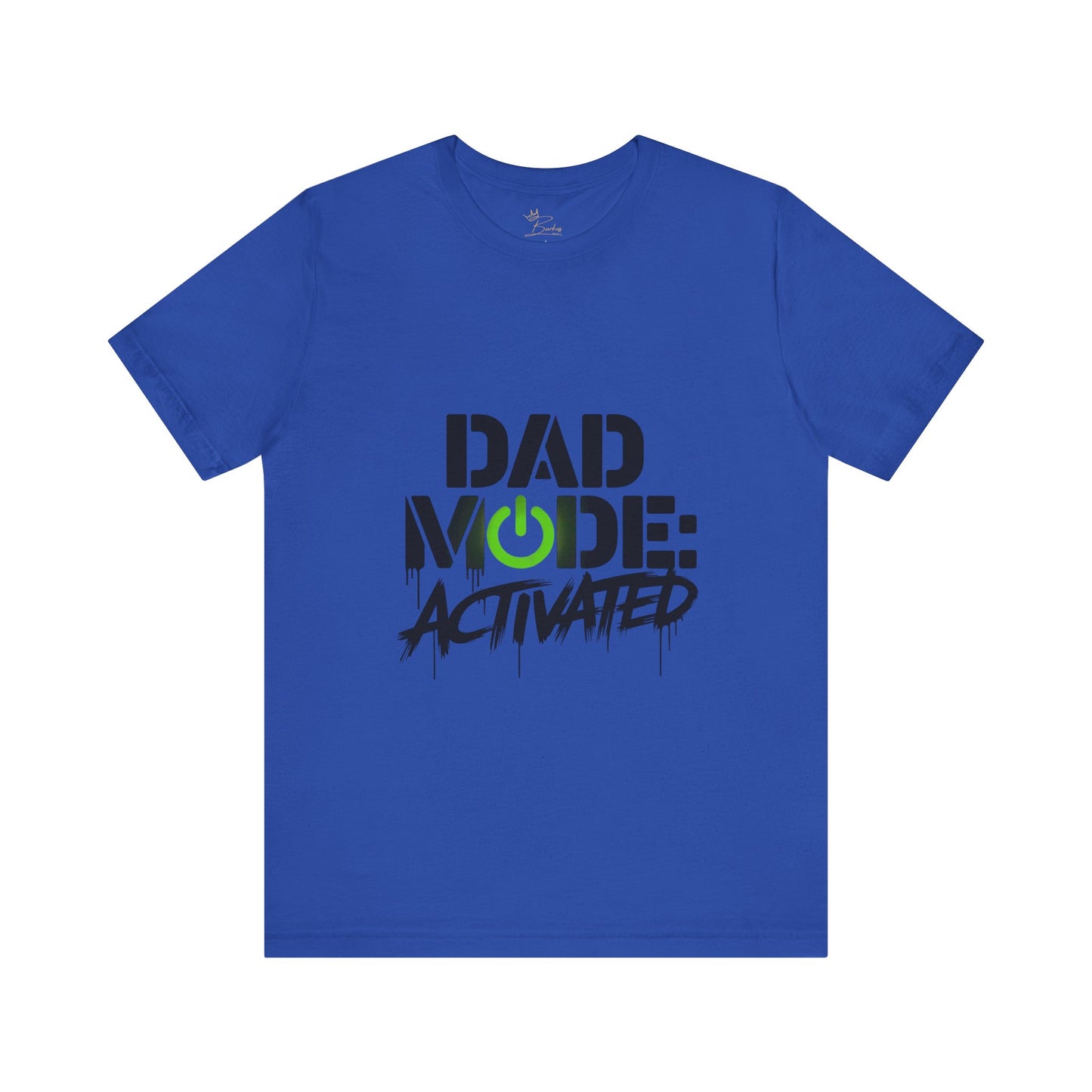 Dad mode Tee