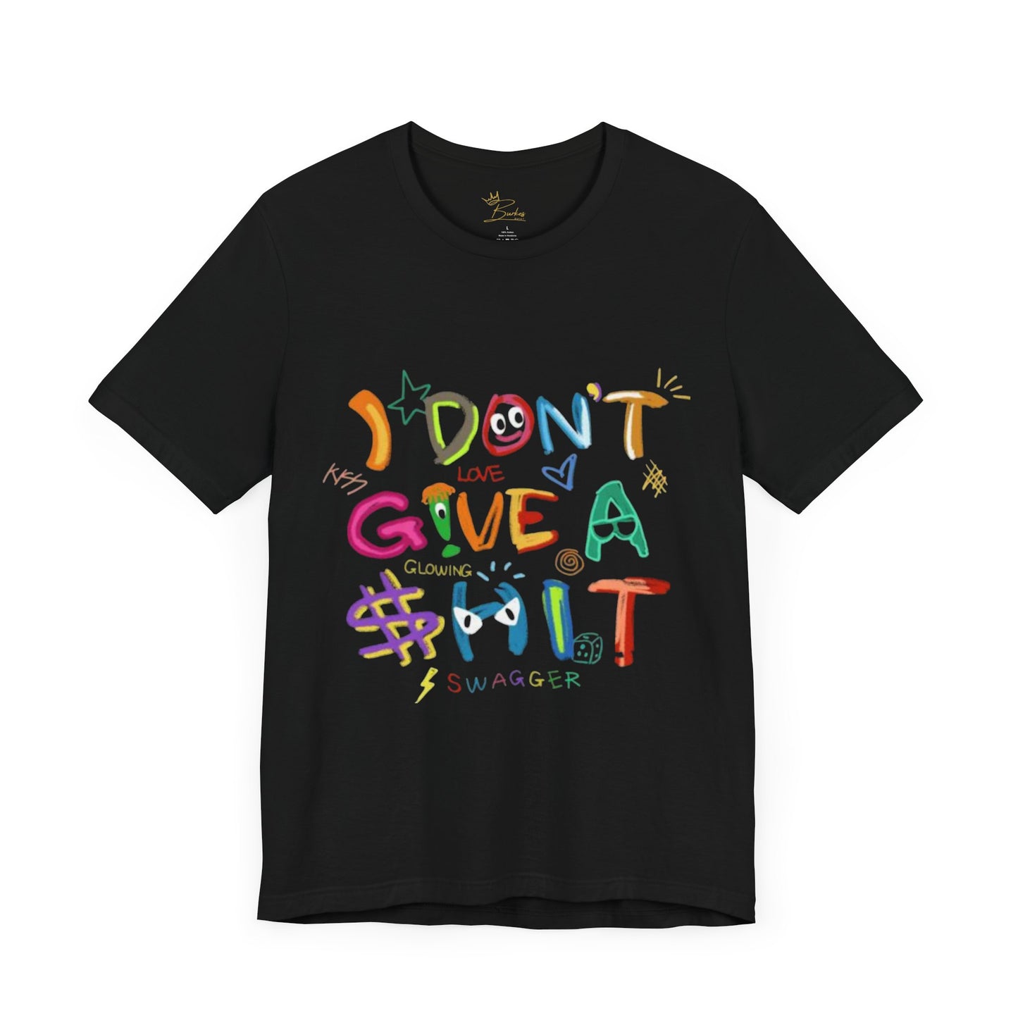 I Don’t give a Tee