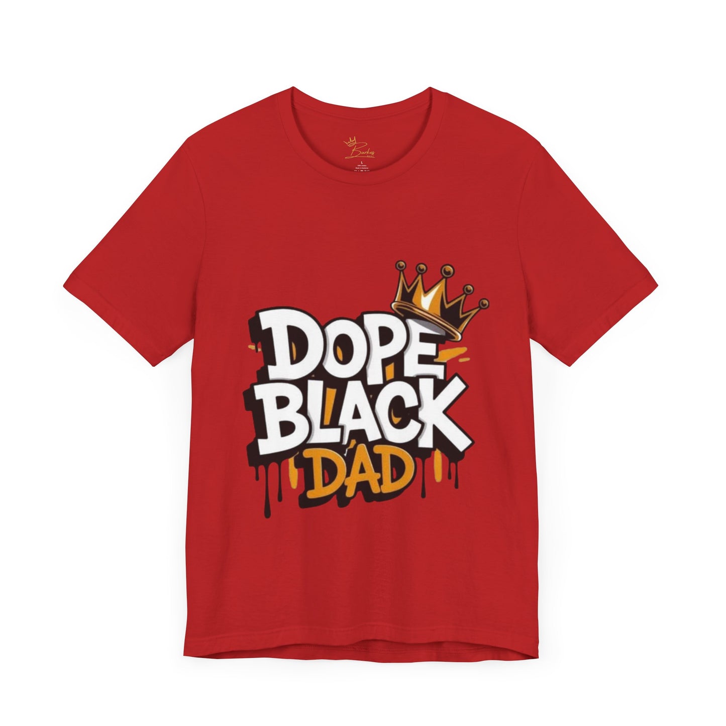 Dope black dad T-shirt