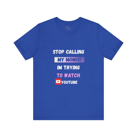 Stop Calling My Mom Tee