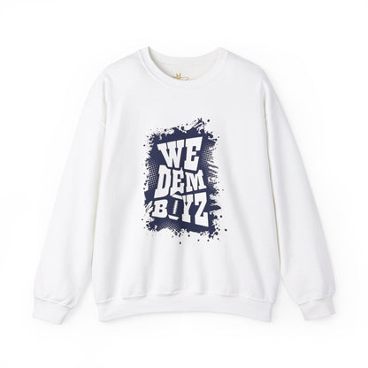 We Dem Boyz Sweatshirt