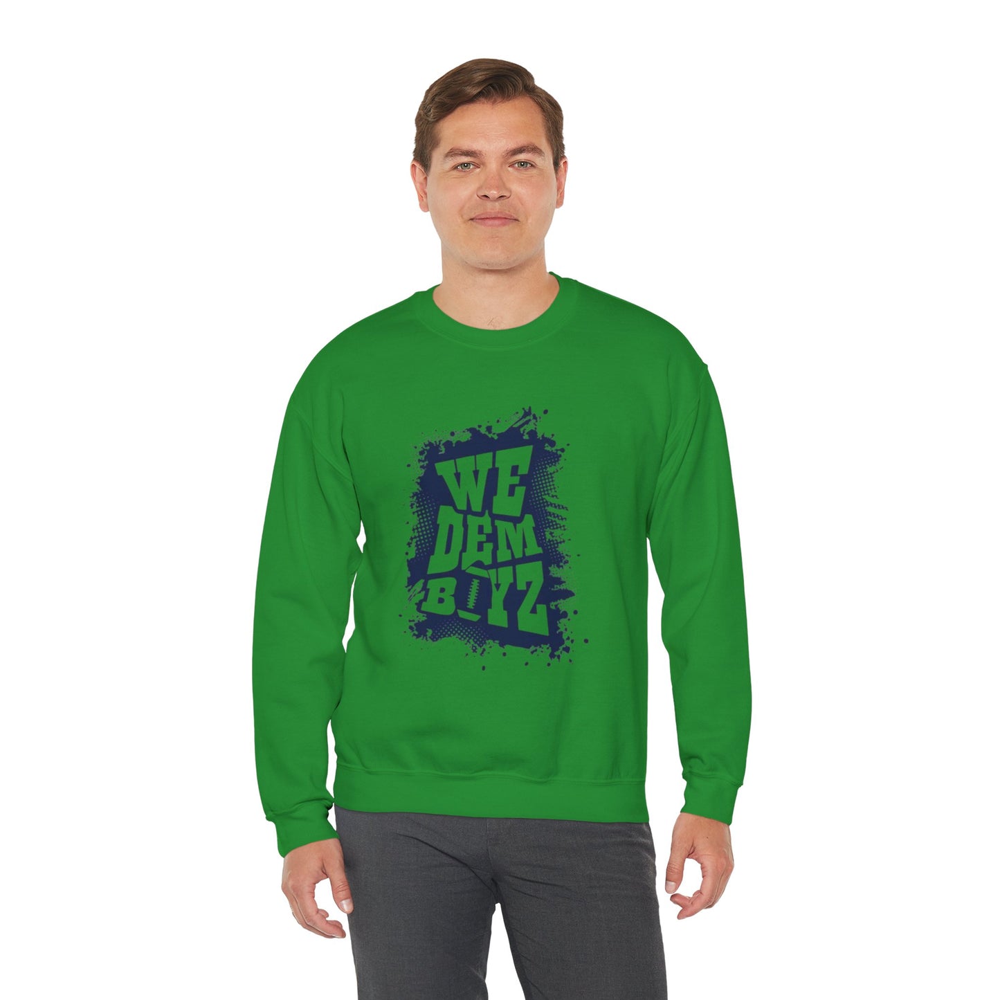 We Dem Boyz Sweatshirt