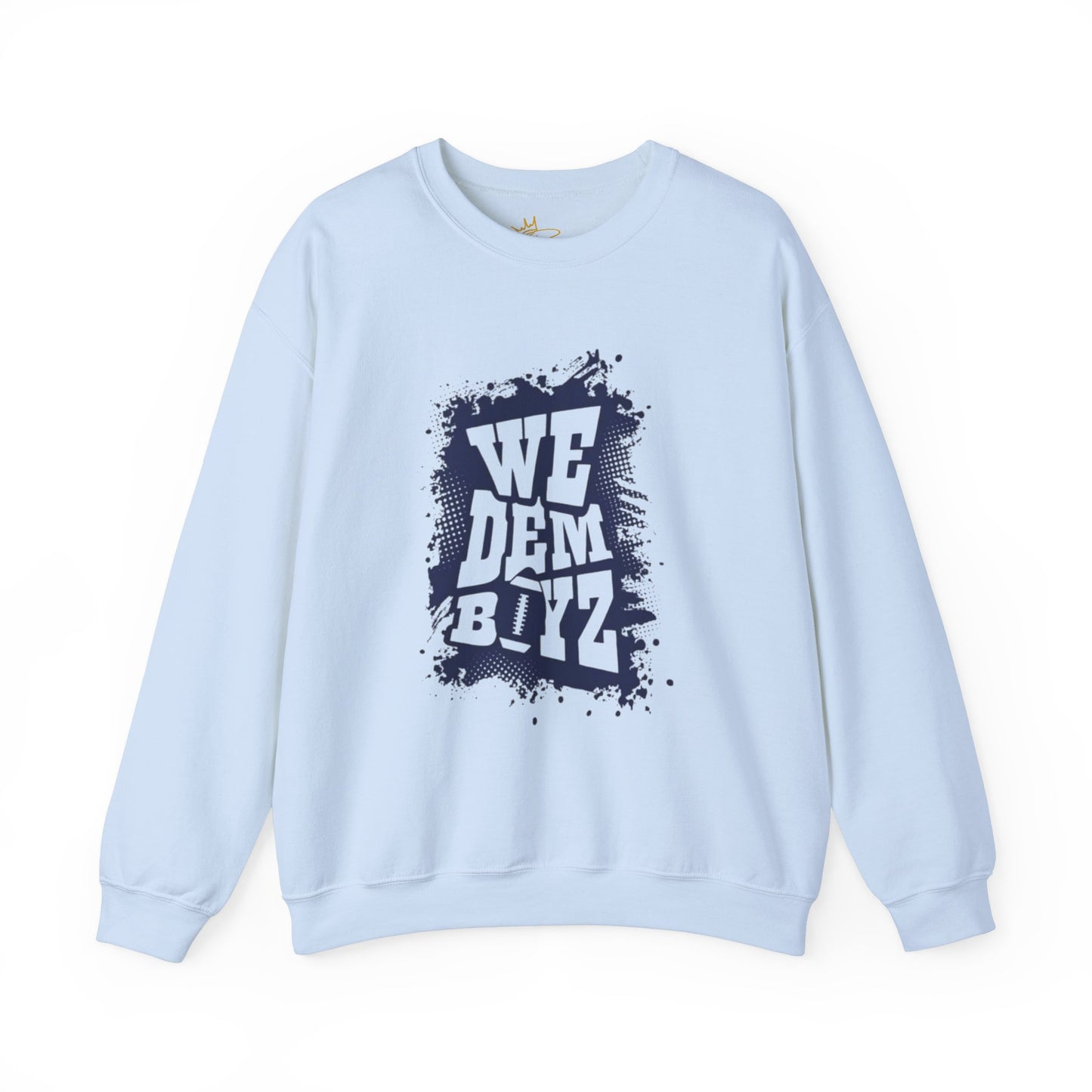 We Dem Boyz Sweatshirt