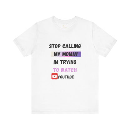 Stop calling my mom Tee