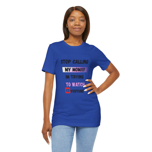 Stop calling my mom Tee