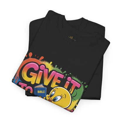 Give it to god Tee